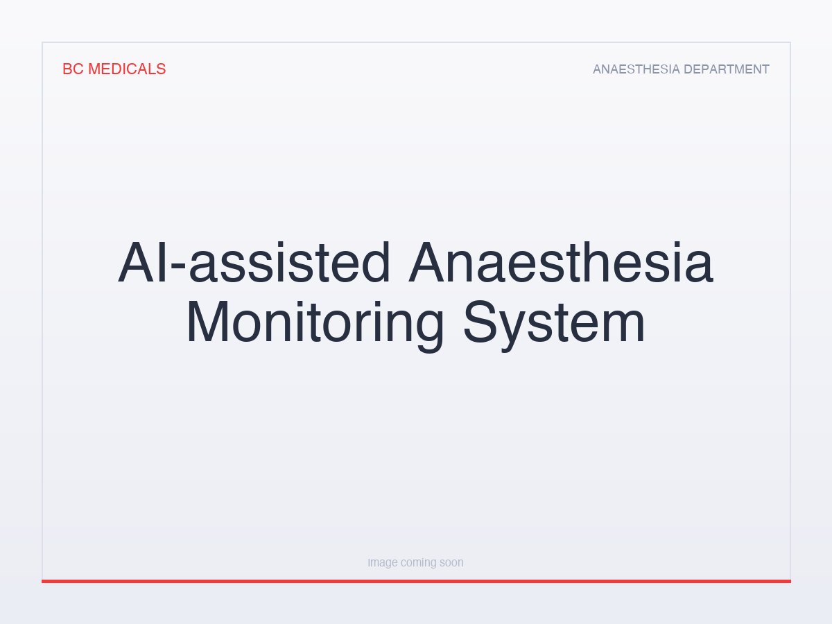 AI-assisted Anaesthesia Monitoring System