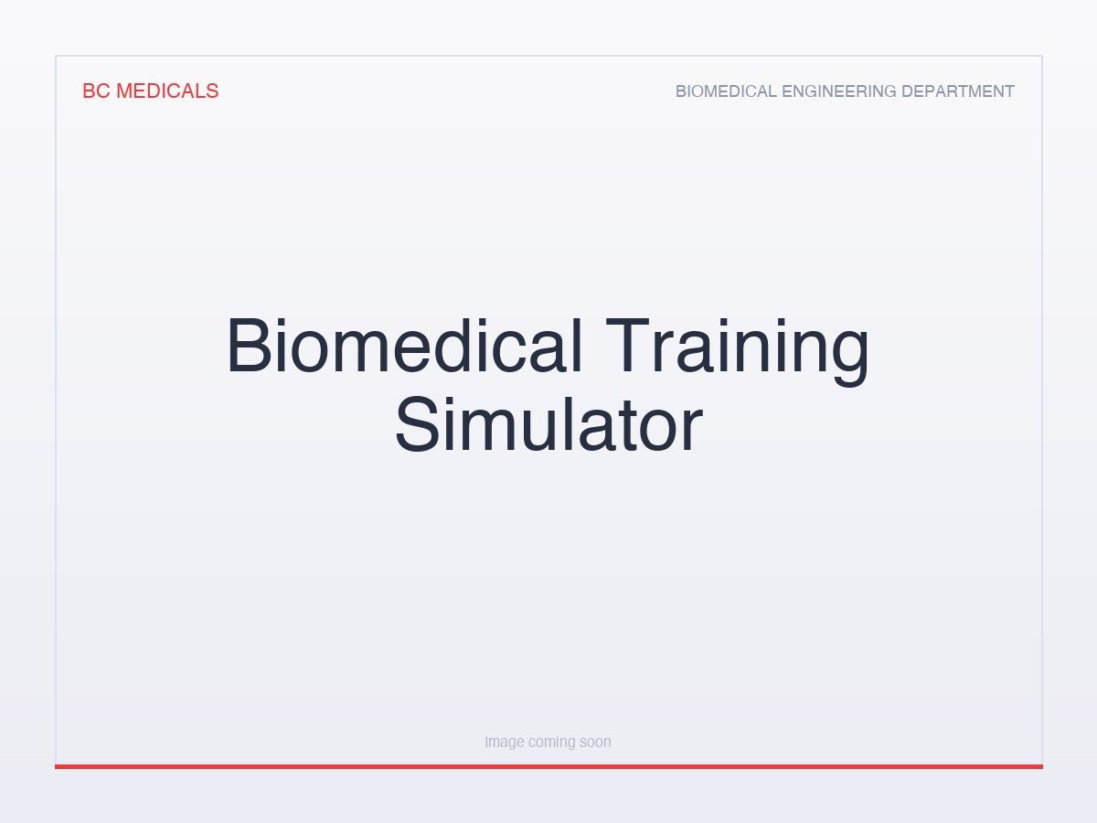 Biomedical Training Simulator