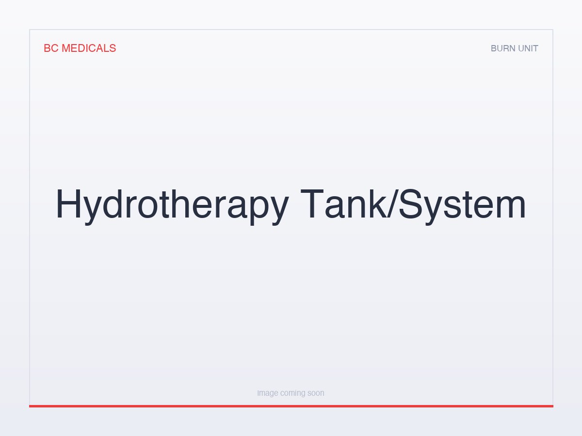 Hydrotherapy Tank/System