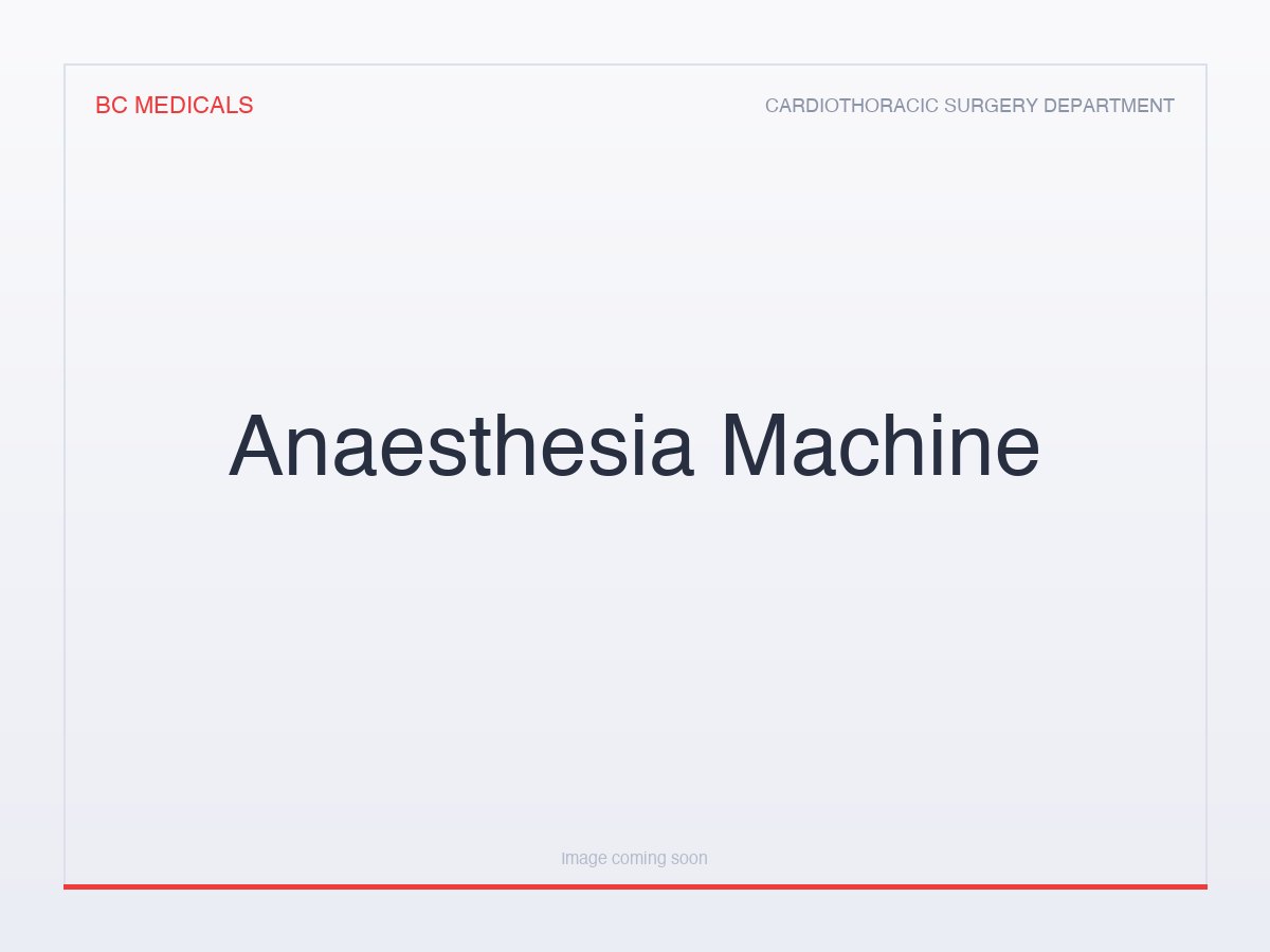 Anaesthesia Machine