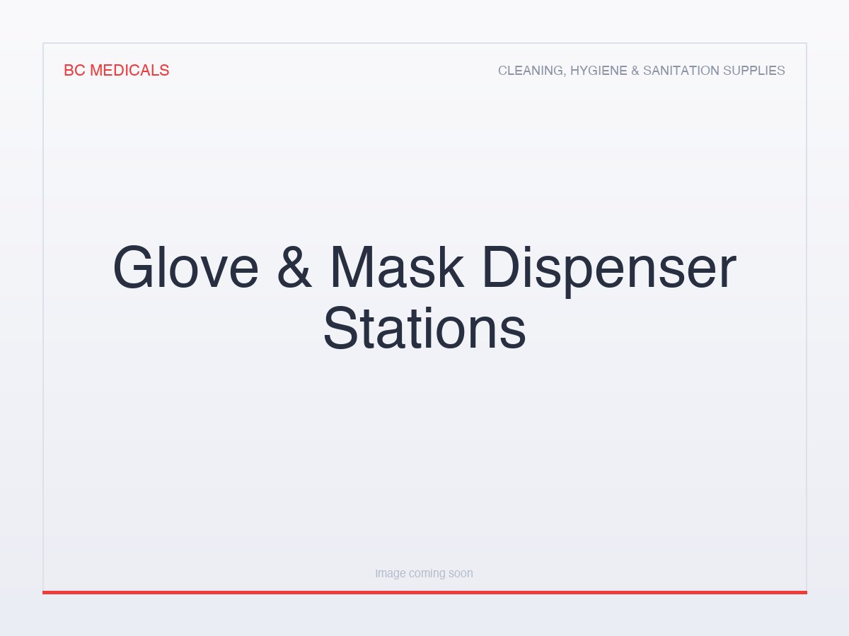 Glove & Mask Dispenser Stations