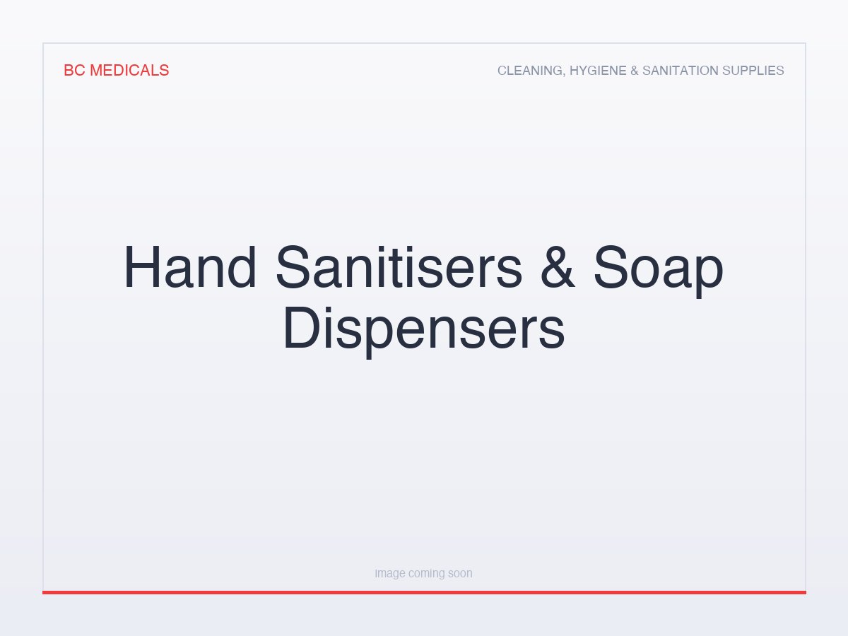 Hand Sanitisers & Soap Dispensers