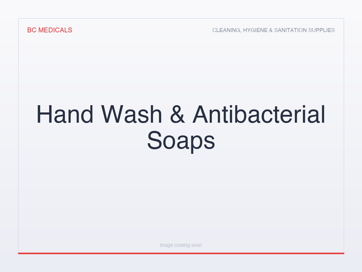 Hand Wash & Antibacterial Soaps