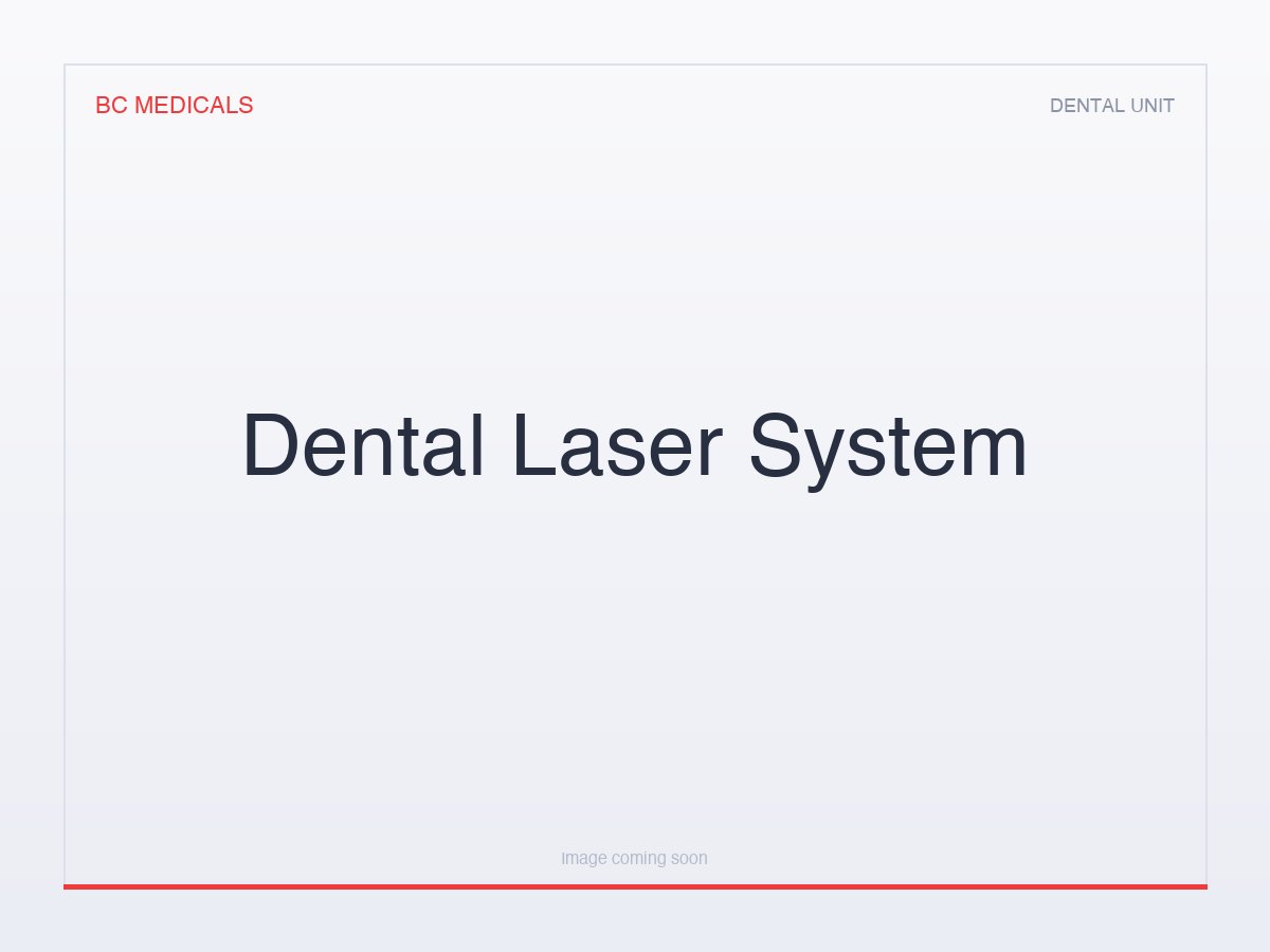 Dental Laser System