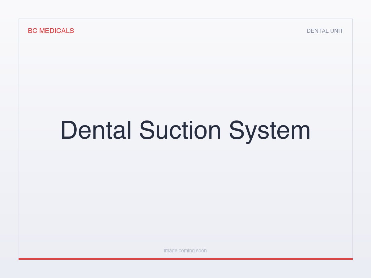 Dental Suction System