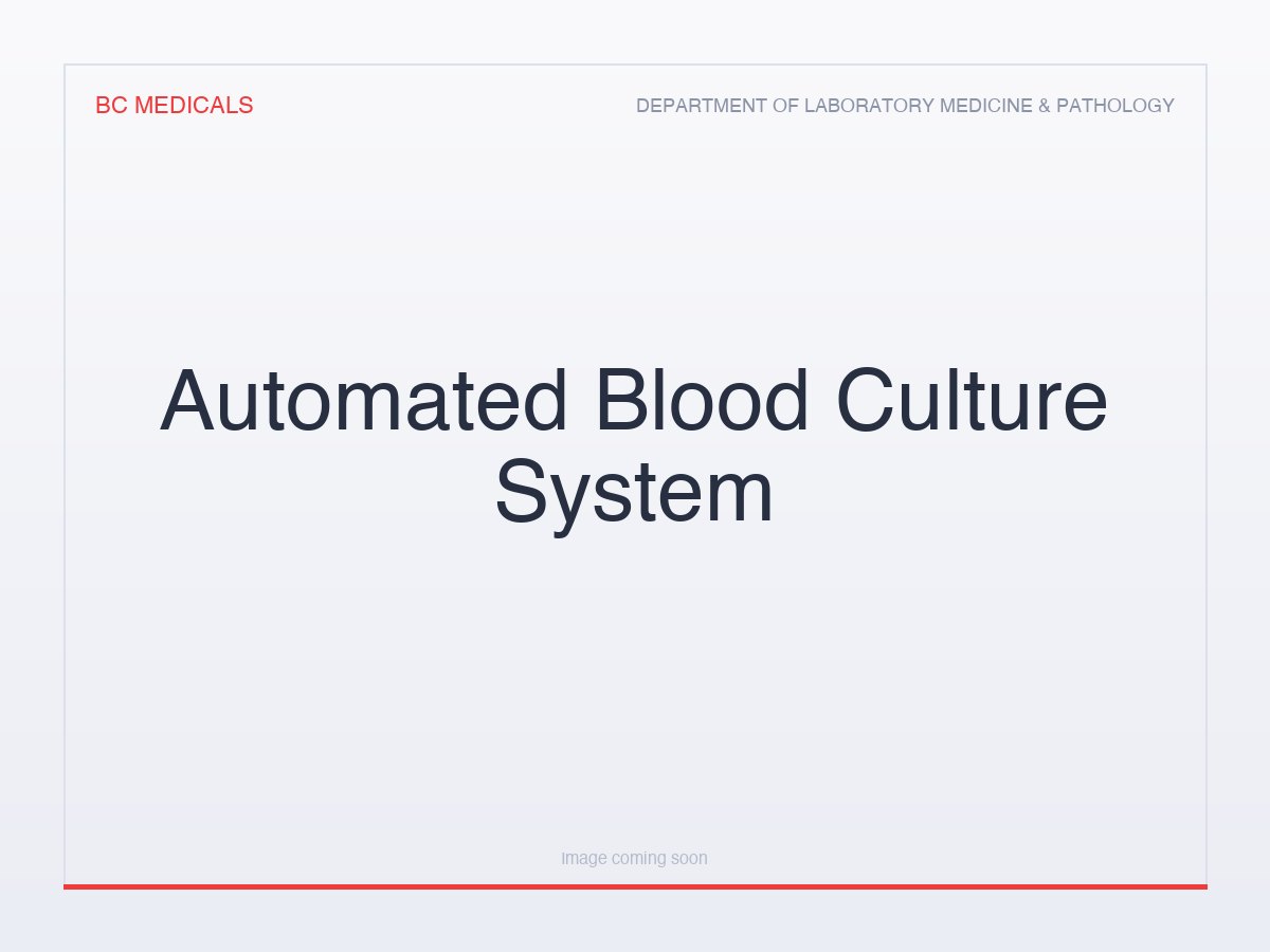Automated Blood Culture System