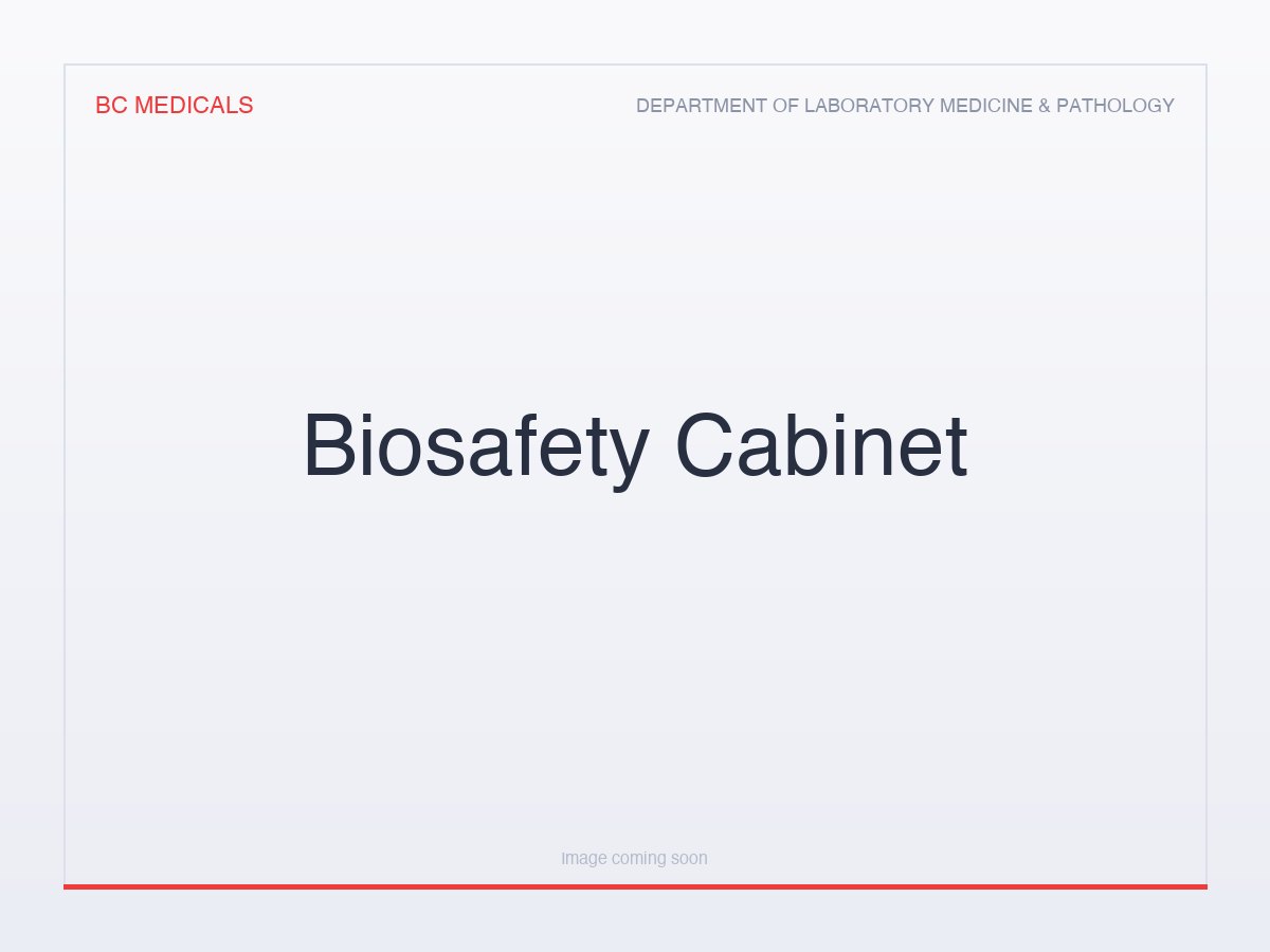 Biosafety Cabinet