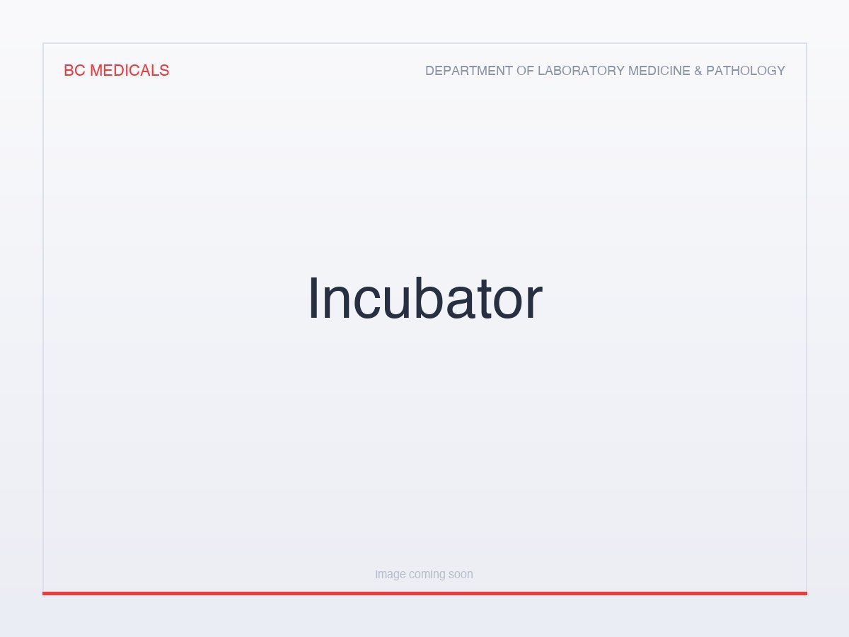 Incubator
