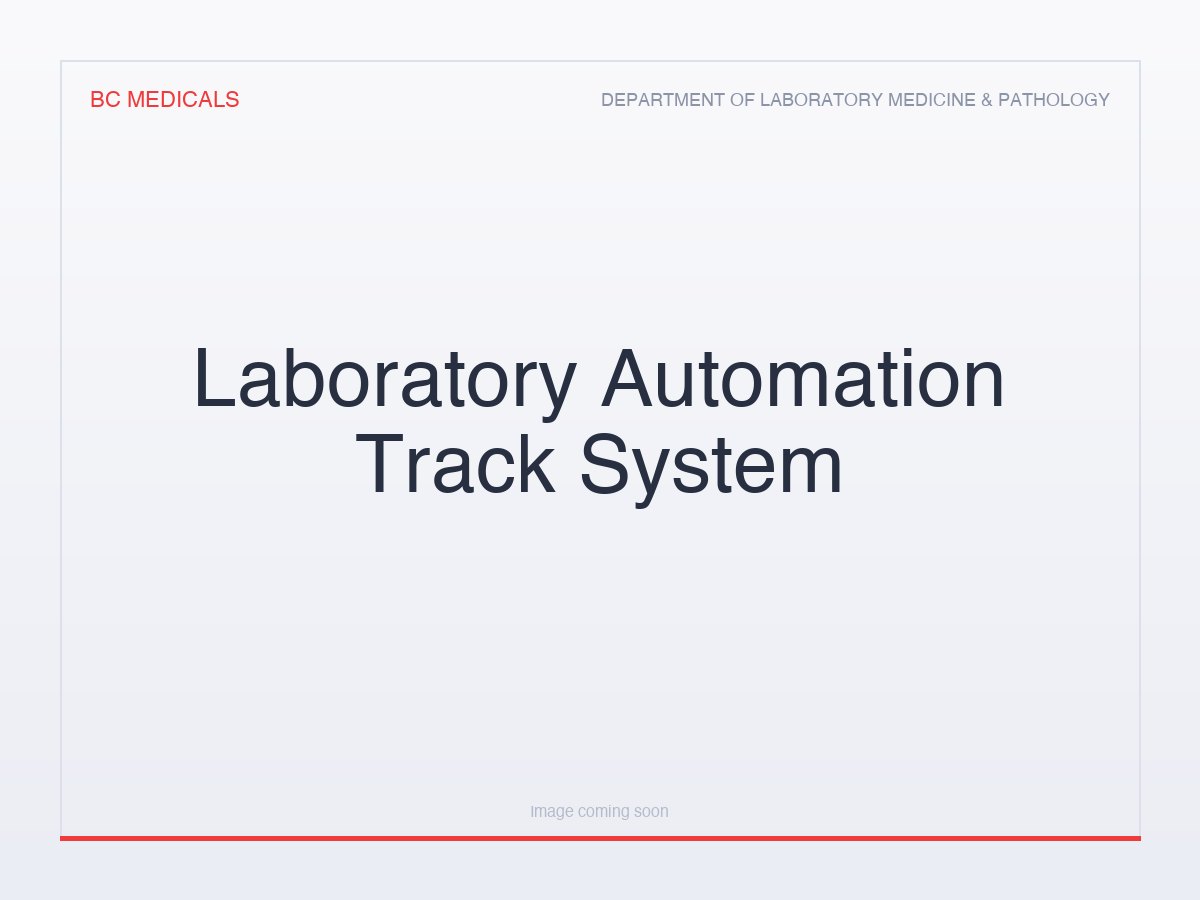 Laboratory Automation Track System