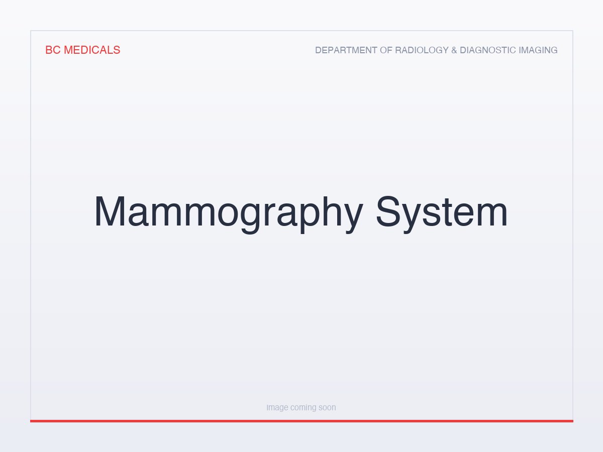 Mammography System