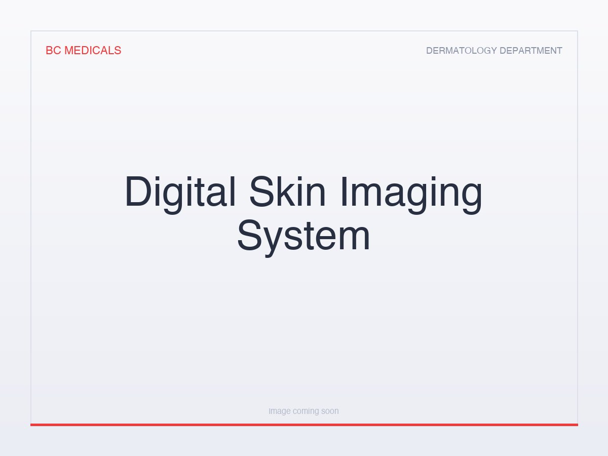 Digital Skin Imaging System