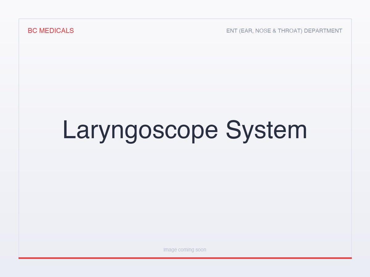 Laryngoscope System