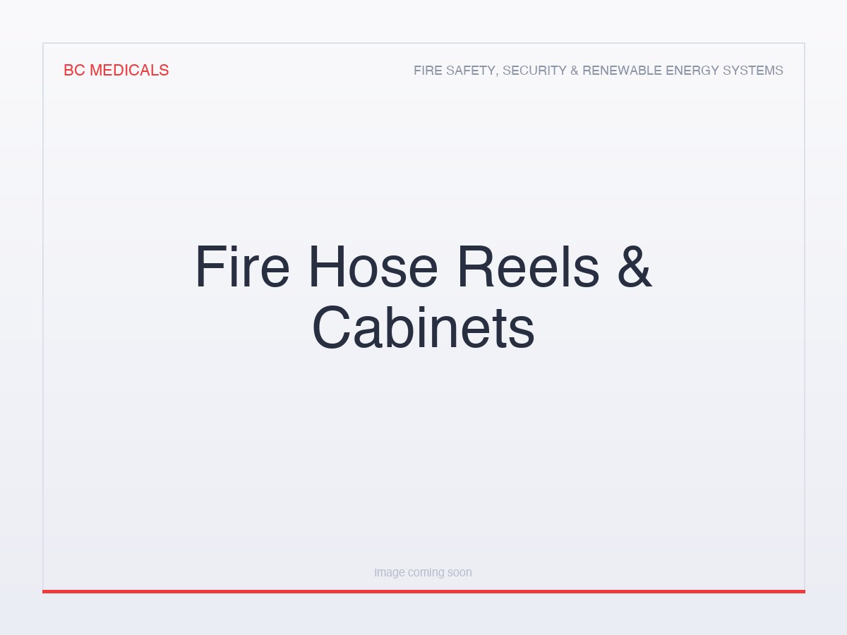 Fire Hose Reels & Cabinets