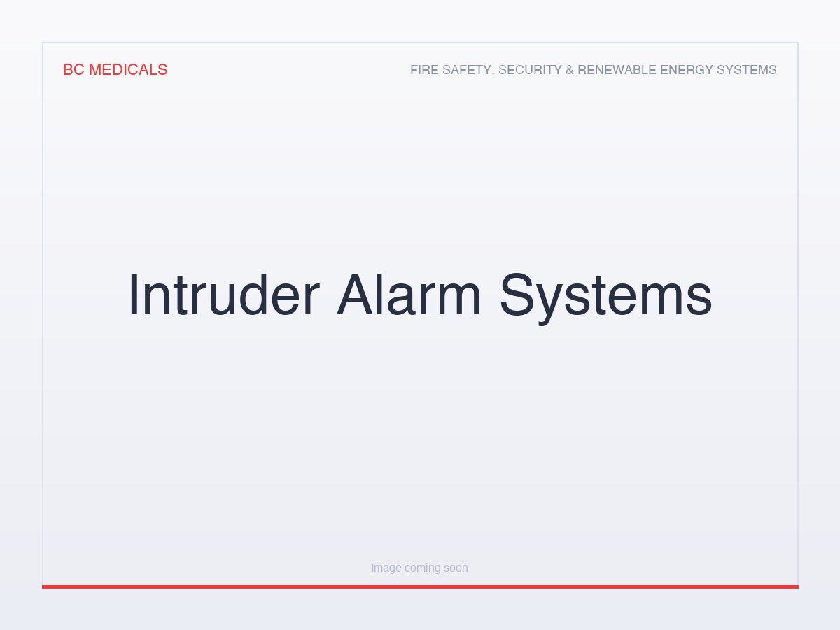 Intruder Alarm Systems