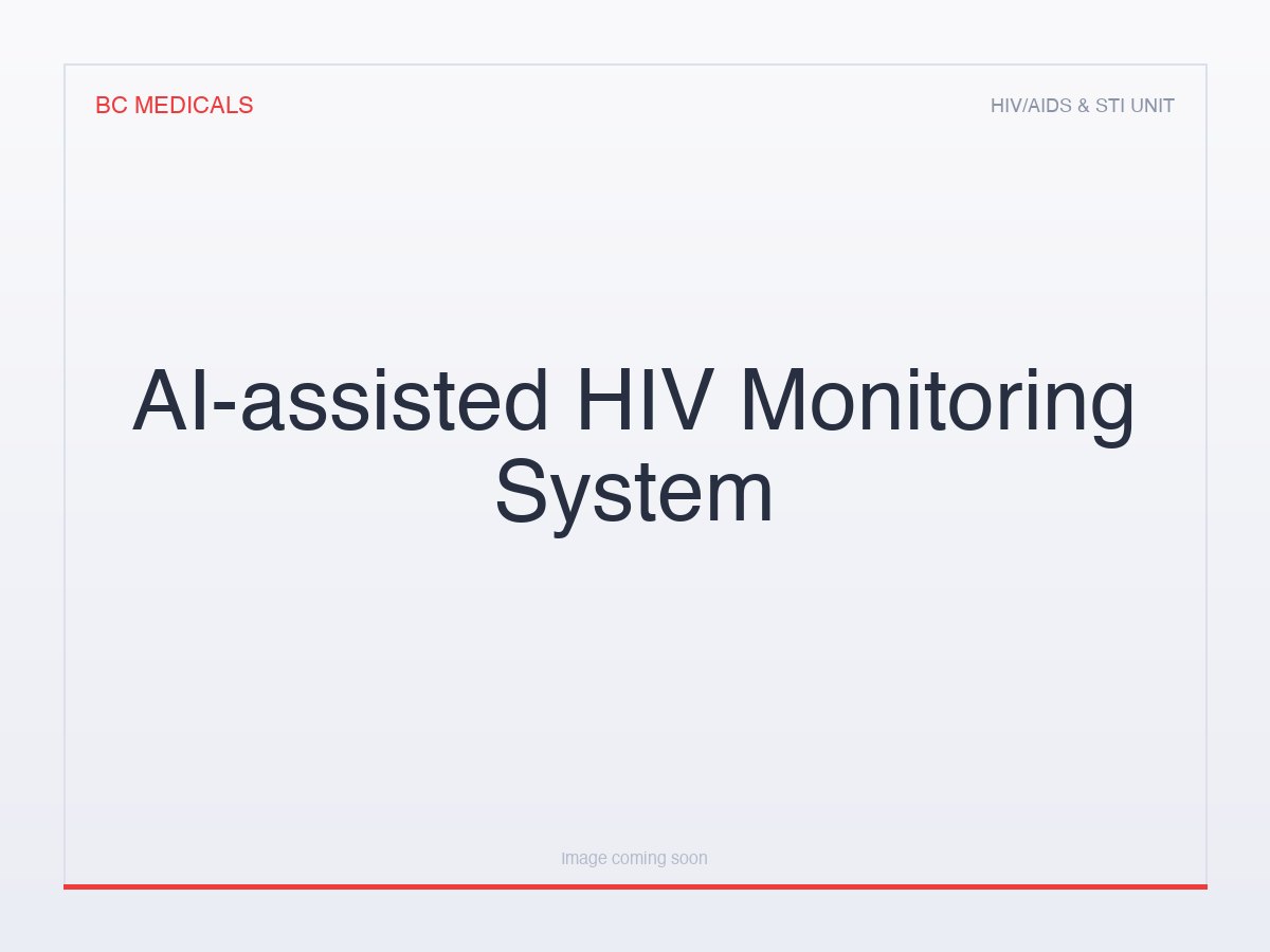 AI-assisted HIV Monitoring System
