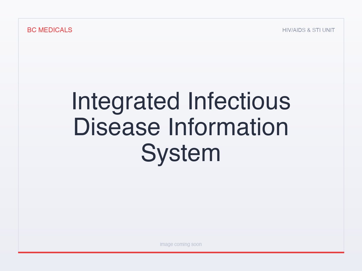 Integrated Infectious Disease Information System