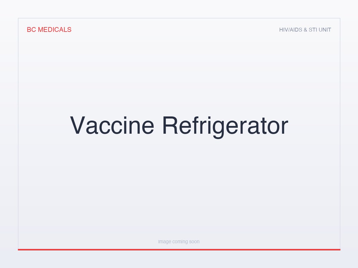 Vaccine Refrigerator