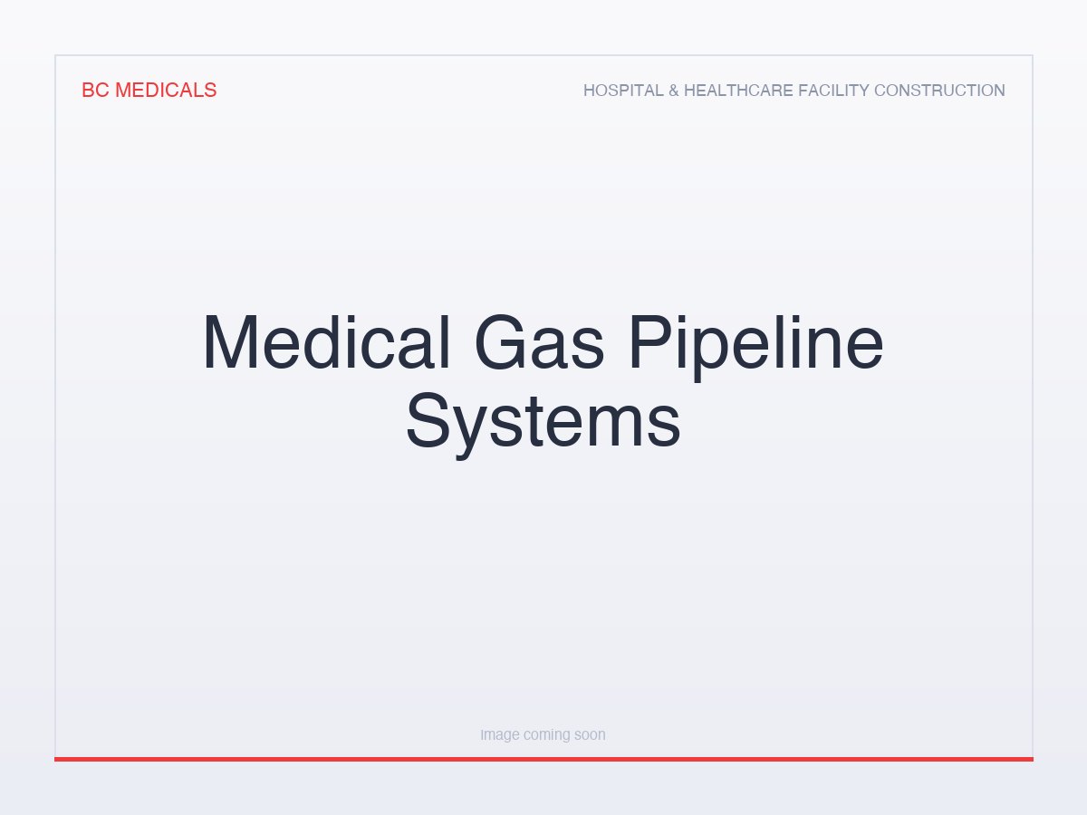 Medical Gas Pipeline Systems