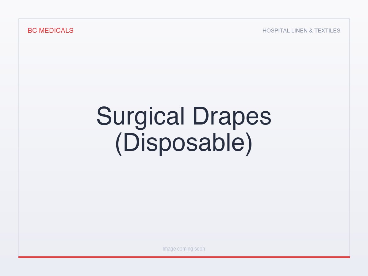 Surgical Drapes (Disposable)