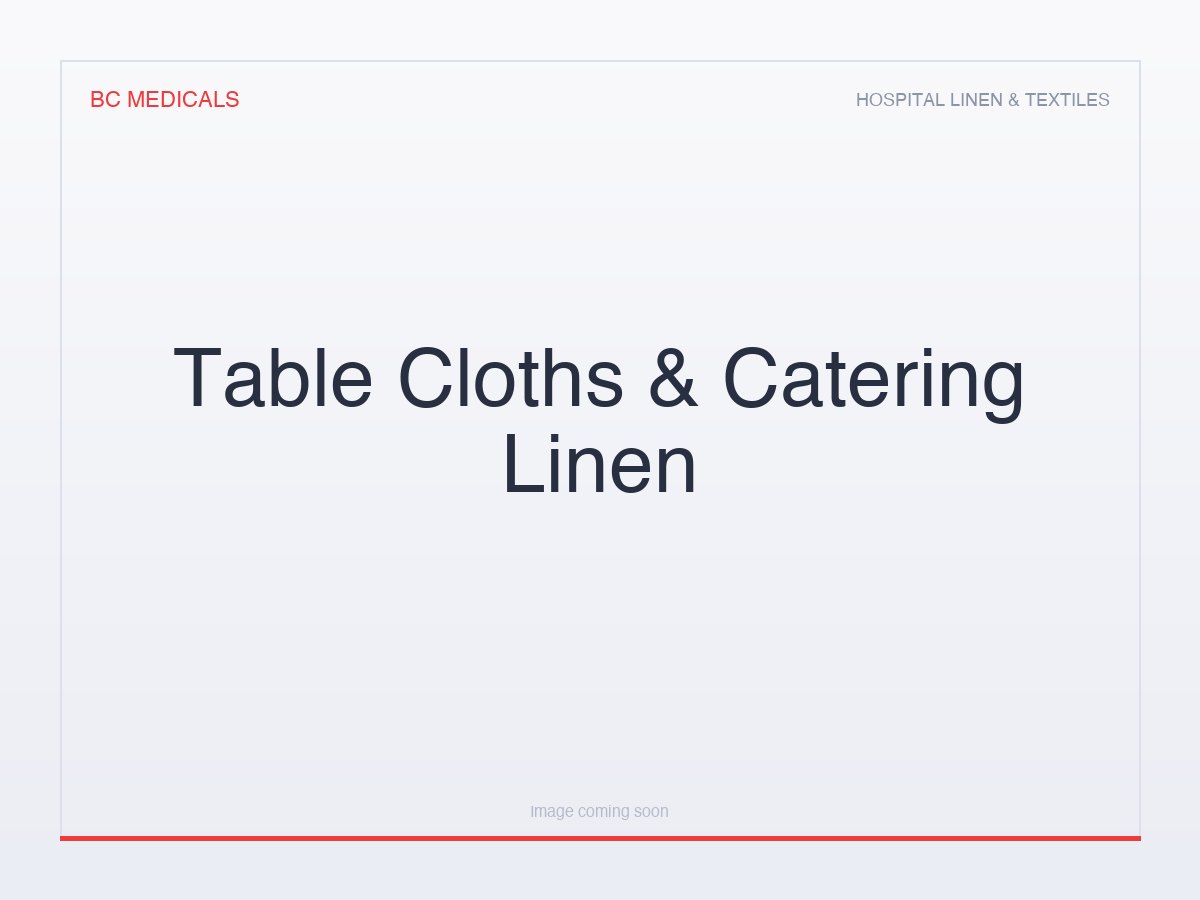 Table Cloths & Catering Linen