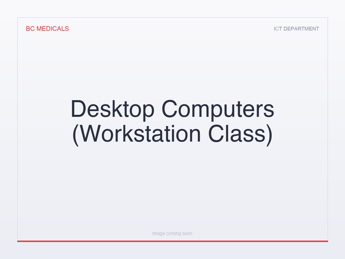 Desktop Computers (Workstation Class)