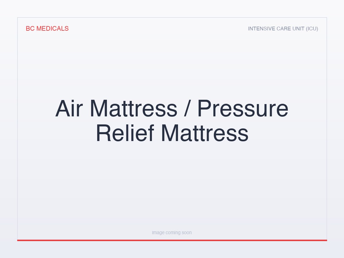 Air Mattress / Pressure Relief Mattress
