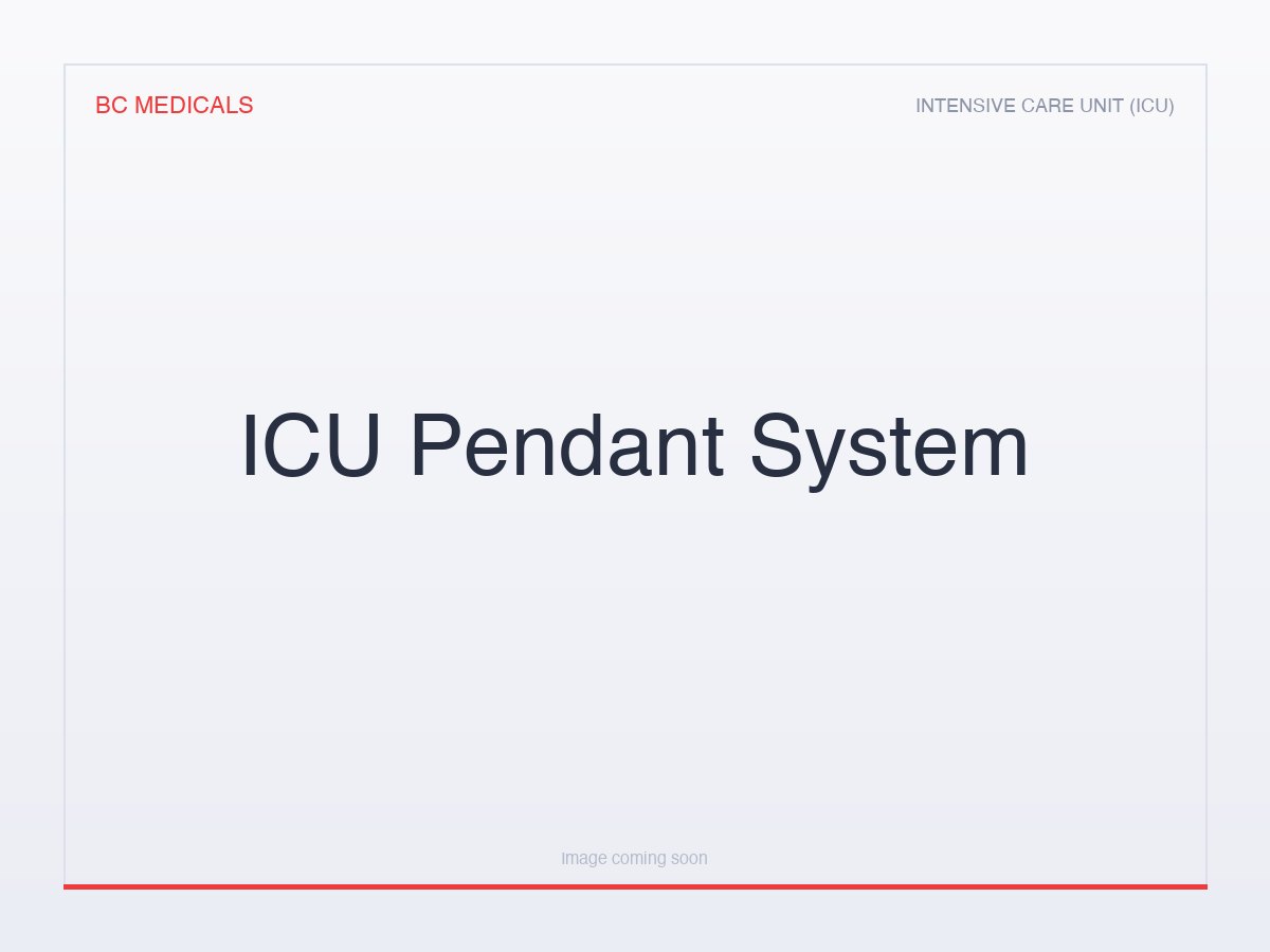 ICU Pendant System