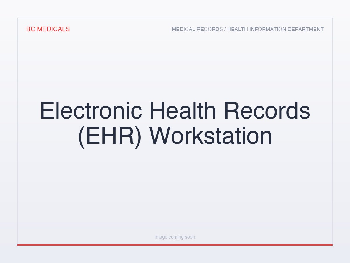 Electronic Health Records (EHR) Workstation