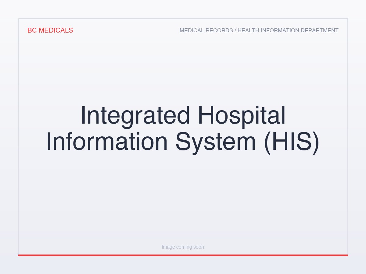 Integrated Hospital Information System (HIS)