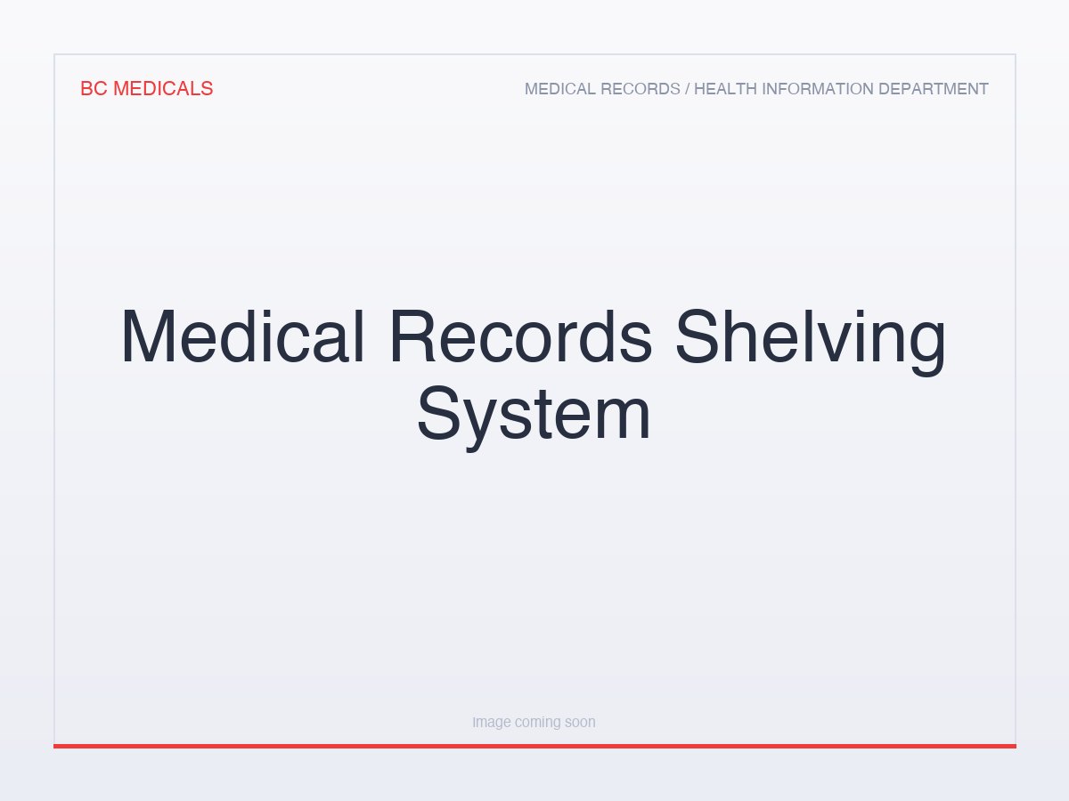 Medical Records Shelving System
