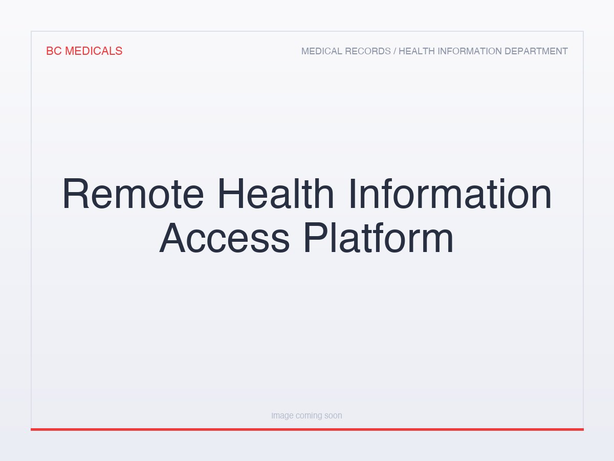 Remote Health Information Access Platform