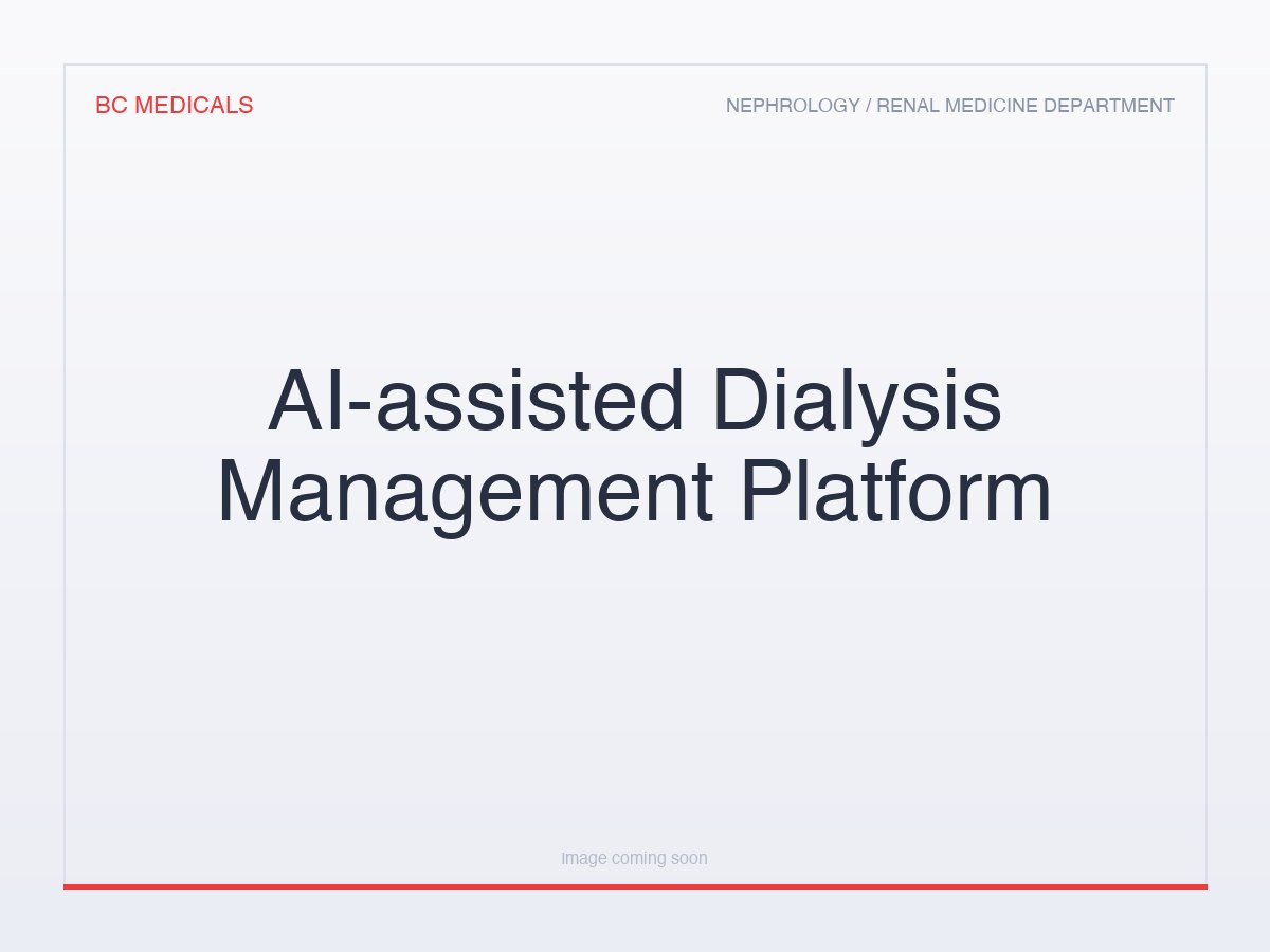 AI-assisted Dialysis Management Platform