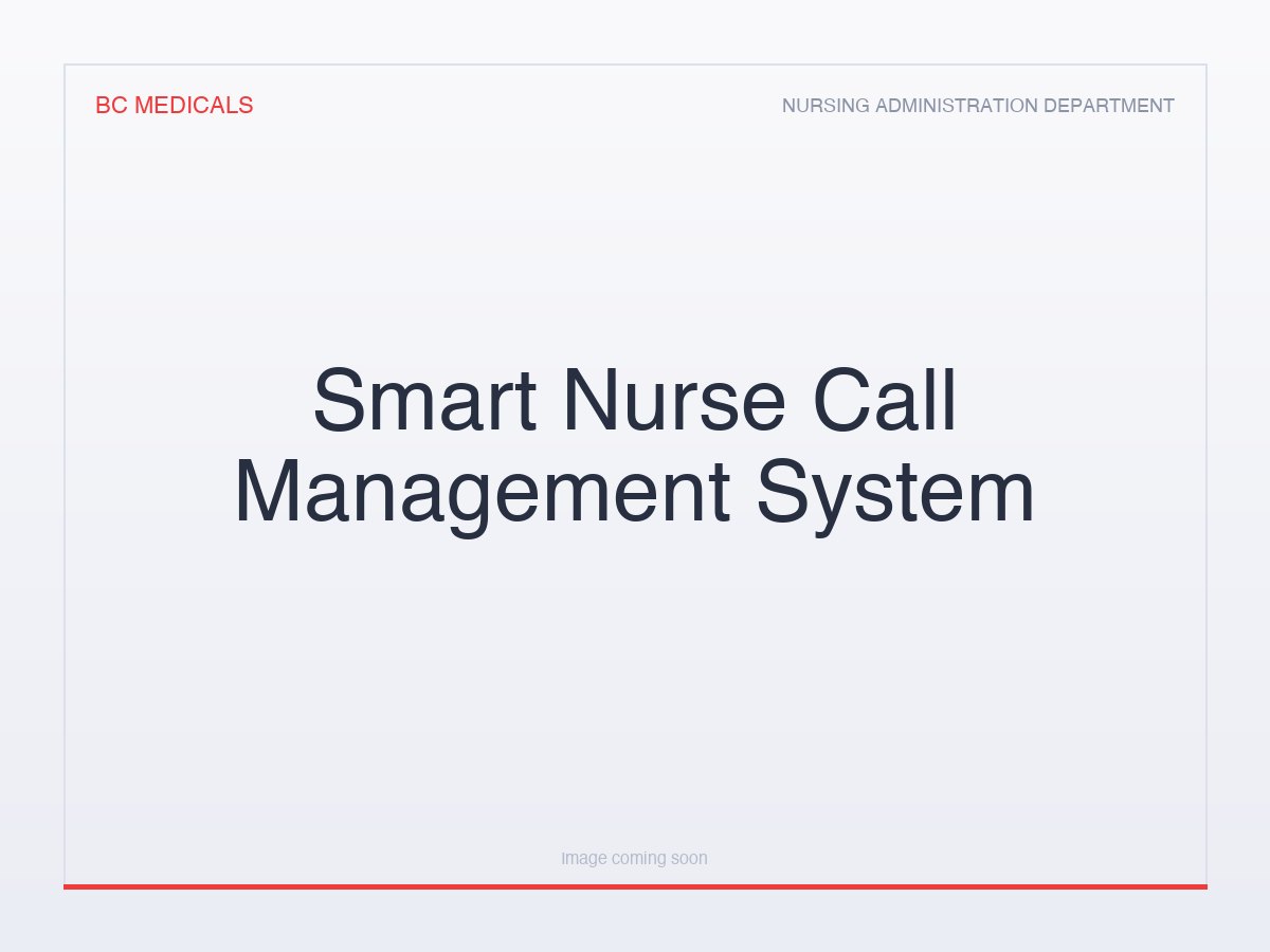 Smart Nurse Call Management System