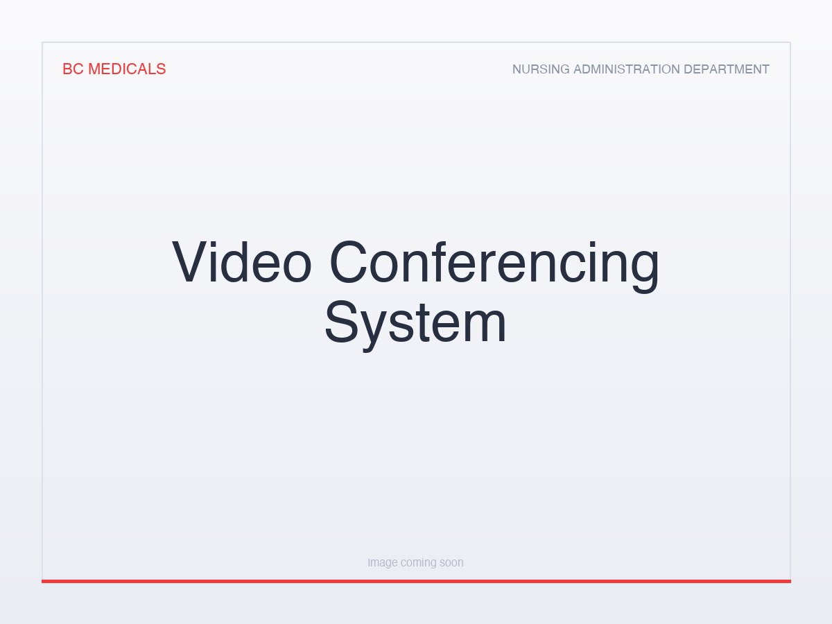 Video Conferencing System