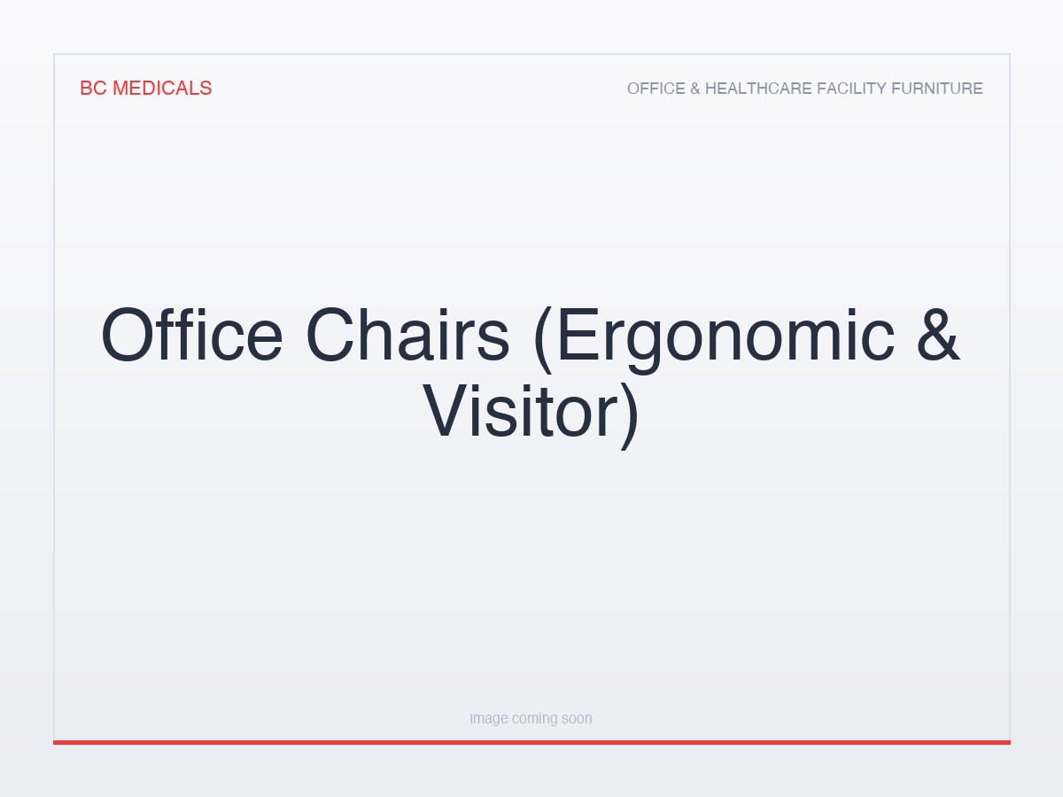 Office Chairs (Ergonomic & Visitor)