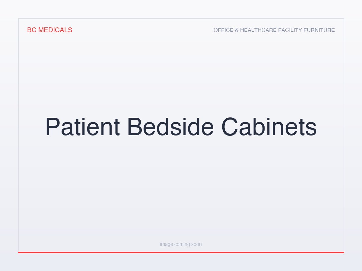 Patient Bedside Cabinets