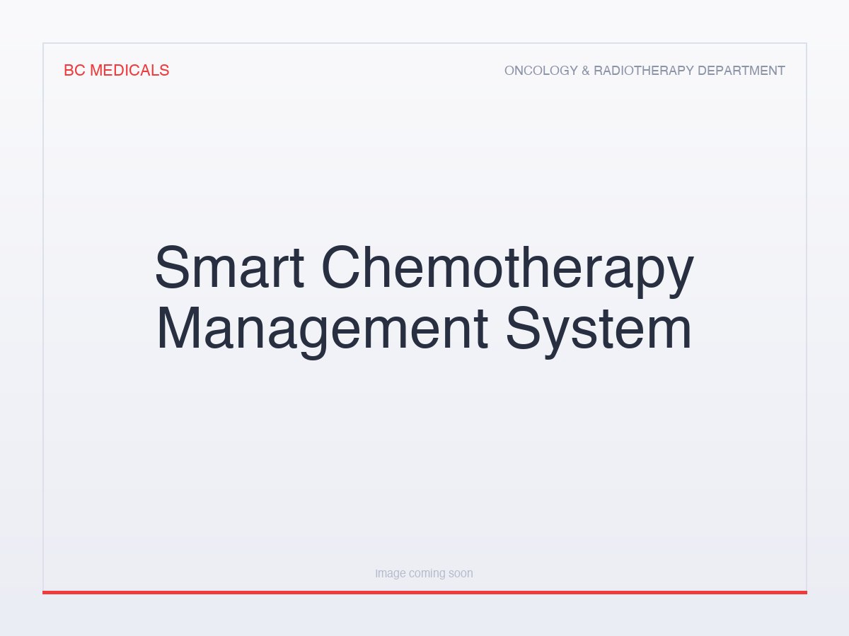 Smart Chemotherapy Management System