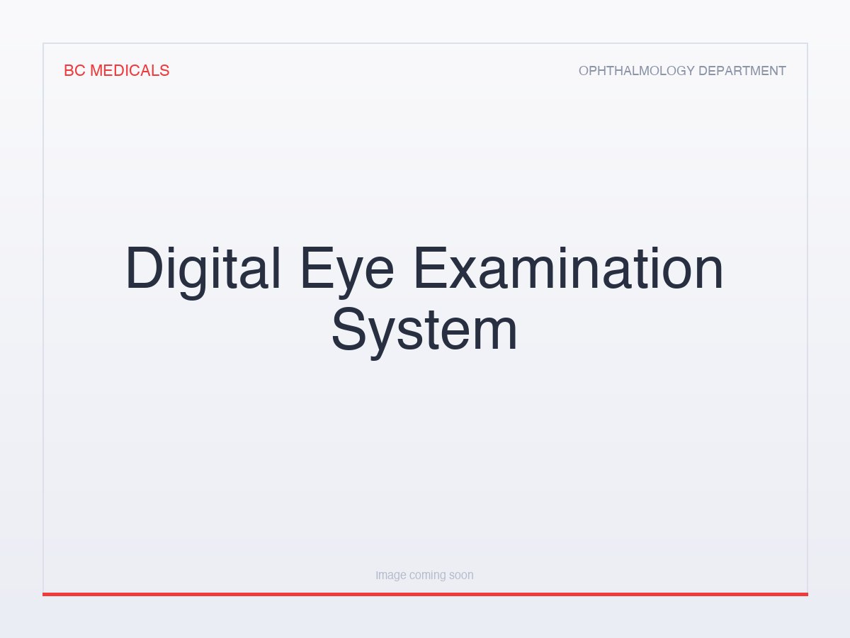 Digital Eye Examination System
