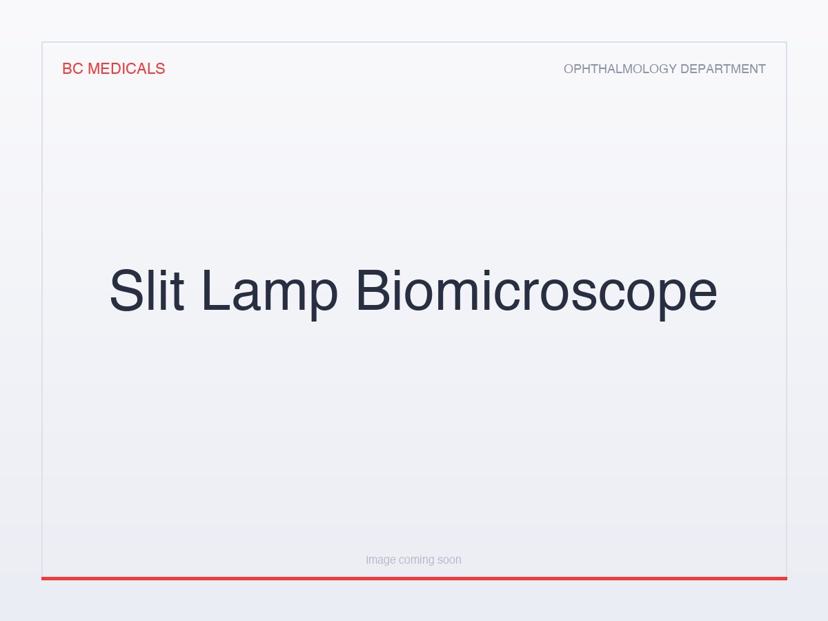 Slit Lamp Biomicroscope