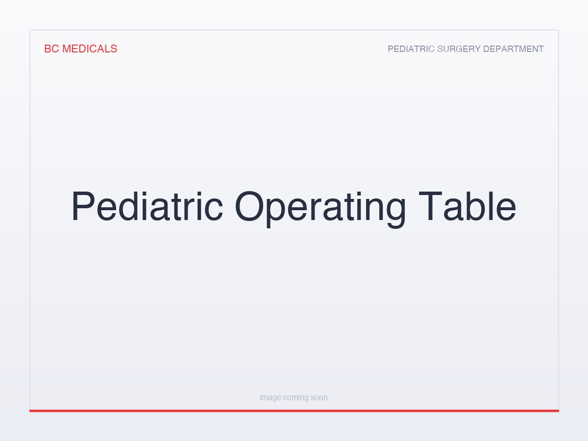 Pediatric Operating Table