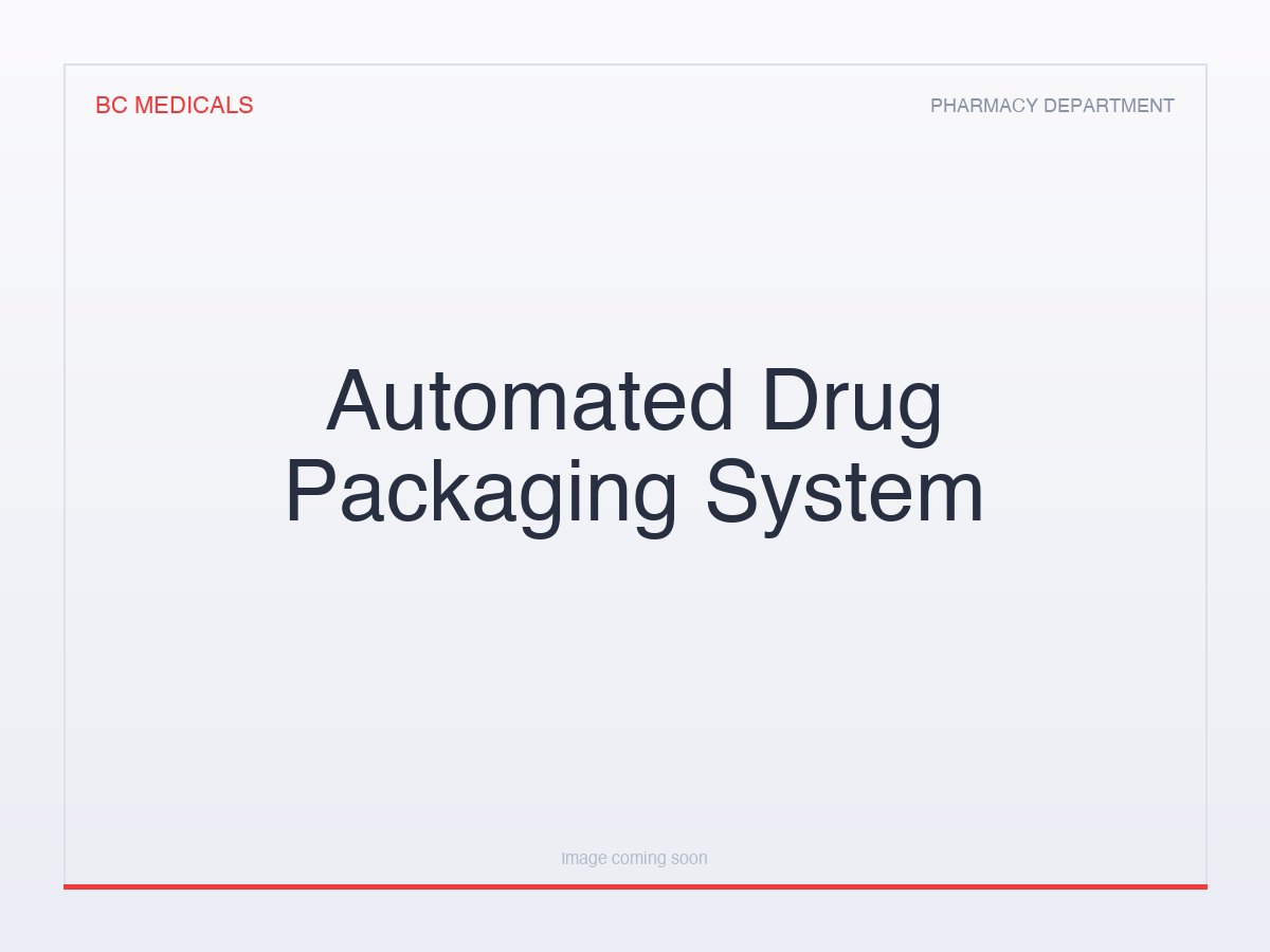 Automated Drug Packaging System