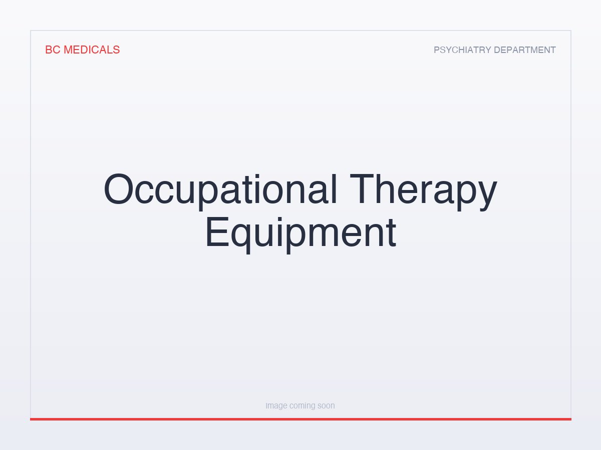 Occupational Therapy Equipment