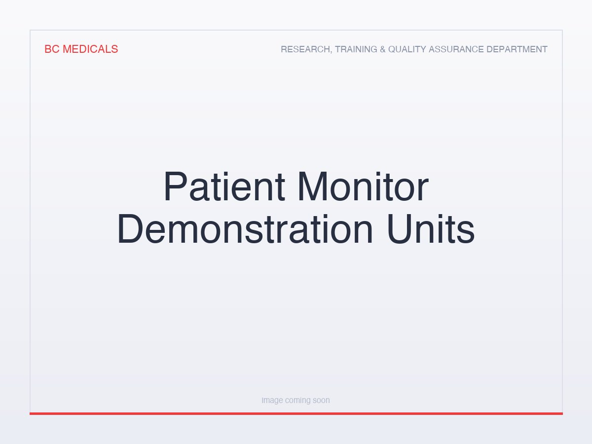 Patient Monitor Demonstration Units