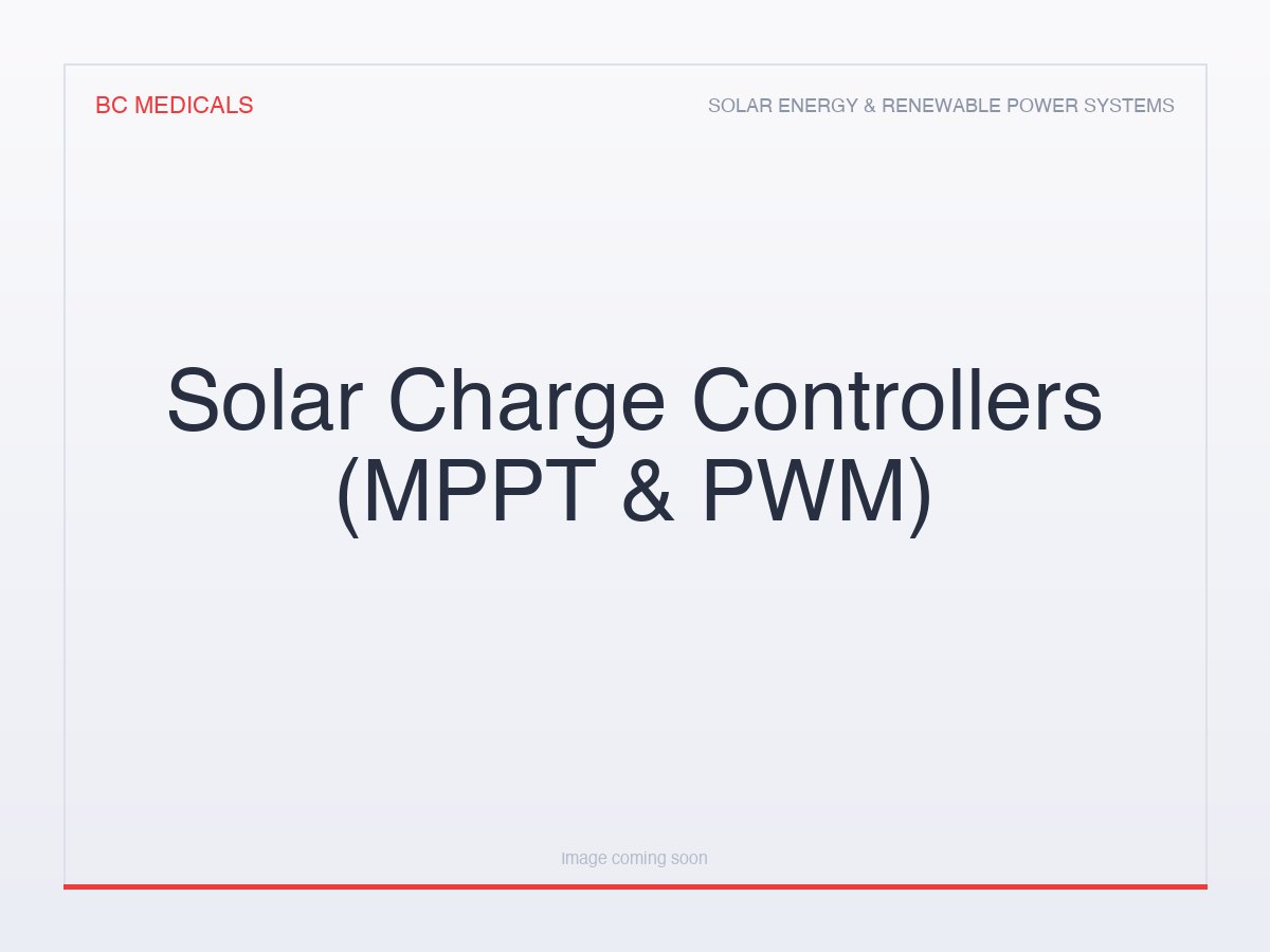 Solar Charge Controllers (MPPT & PWM)