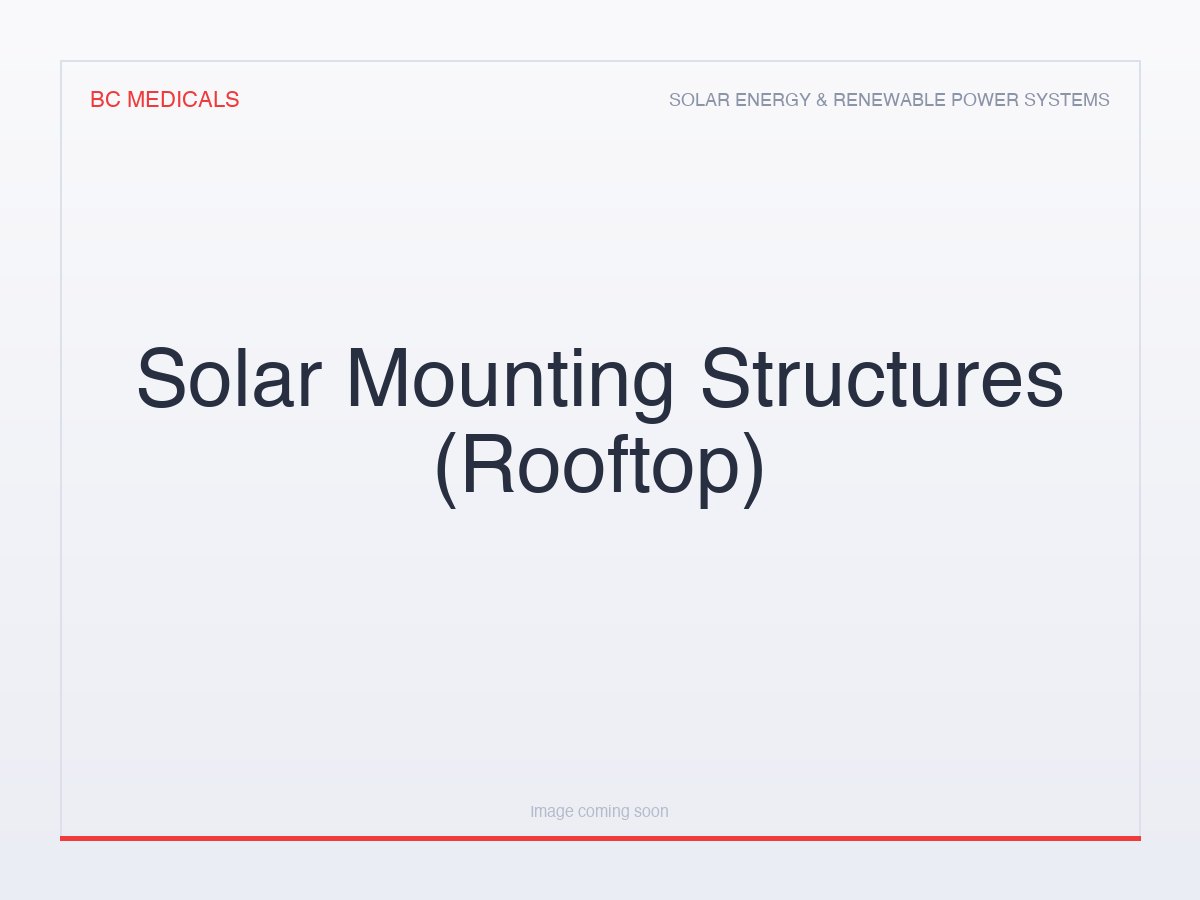 Solar Mounting Structures (Rooftop)