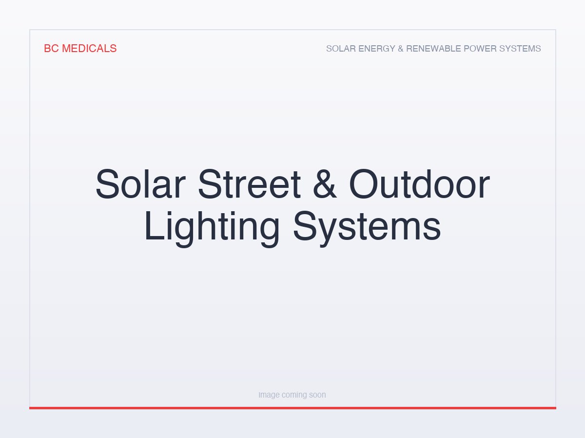 Solar Street & Outdoor Lighting Systems
