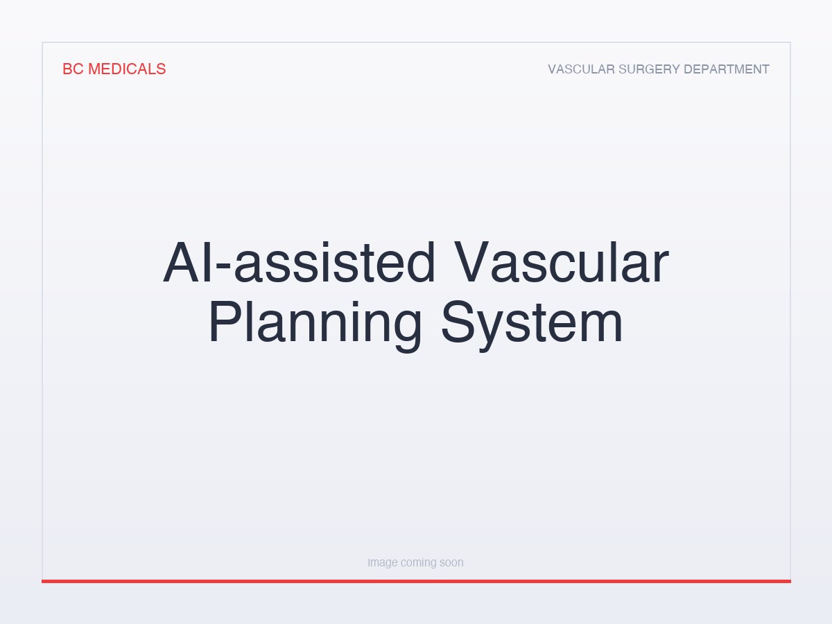 AI-assisted Vascular Planning System